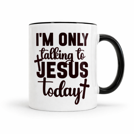 Cadouri Gramma.ro - Cana - Im only talking to Jesus today