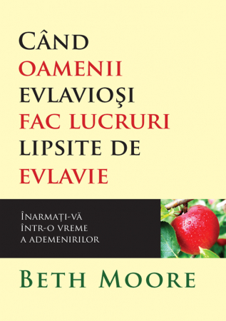 Femei - Cand oamenii evlaviosi fac lucruri lipsite de evlavie – Manualul de studiu