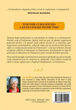 Cand sufletul asculta. Cum sa gasesti odihna si indrumare in rugaciunea contemplativa [1]