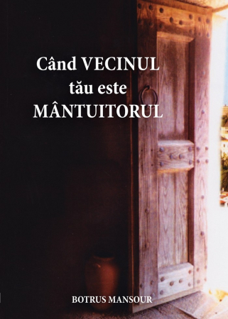 Carti - Cand vecinul tau este mantuitorul