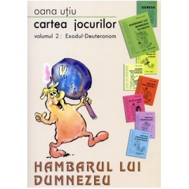Copii - Cartea jocurilor. Vol. 2. Exodul - Deuteronom
