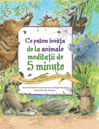 Carti - Ce putem invata de la animale. Meditatii de 5 minute
