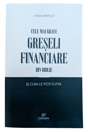 Carti - Cele mai grave greseli financiare din biblie