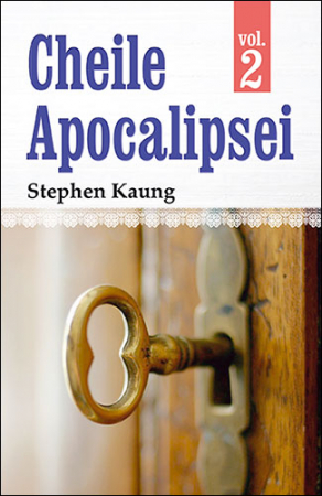 A doua venire - Cheile Apocalipsei VOL.2