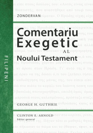 Carti - Comentariu exegetic al Noului Testament. Filipeni
