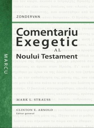 Carti - Comentariu exegetic al Noului Testament. Marcu