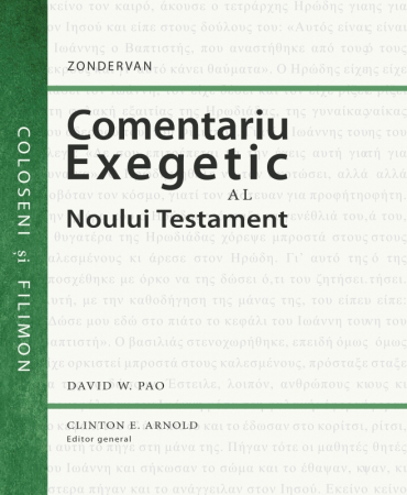 Comentariu exegetic al Noului Testament. Coloseni si Filimon