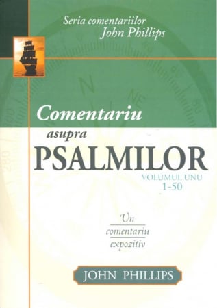 Carti - Comentariu asupra Psalmilor vol. 1 - Psalmii 1-50