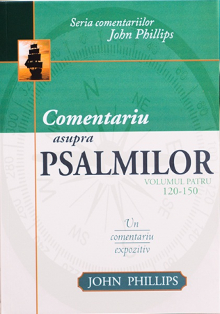 Carti - Comentariu asupra Psalmilor vol. 4 - Psalmii 120-150