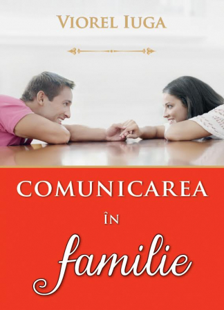 Viata de familie - Comunicarea in familie