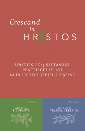 Viata crestina - Crescând în Hristos