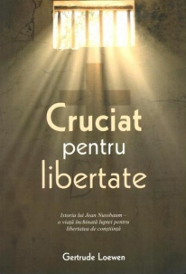 Carti - Cruciat pentru libertate