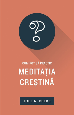 Carti - Cum pot sa practic meditatia crestina