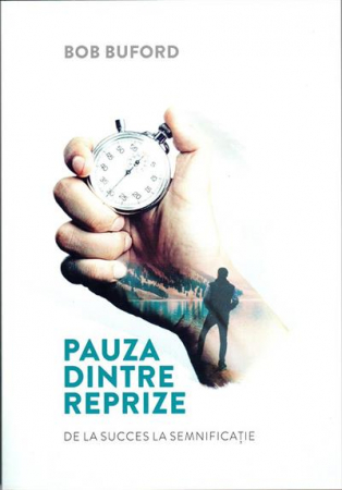 Viata din belsug - Pauza dintre reprize