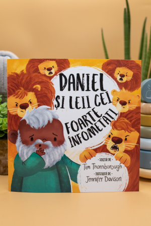 Editura Gramma.ro - Daniel si leii cei foarte infometati  (seria: cele mai frumoase istorisiri biblice)