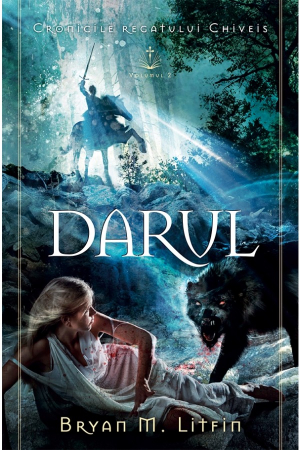 Romane - Darul - seria „Cronicile regatului Chiveis”, vol. 2