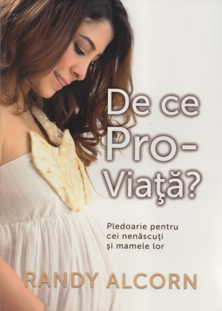 Viata de familie - De ce Pro-Viata?