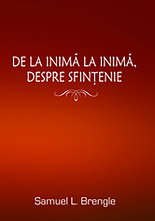 Viata crestina - De la inima la inima, despre sfintenie