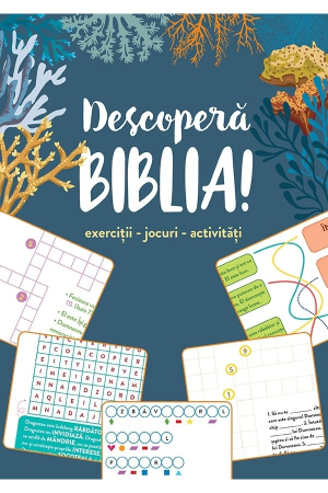 Scoala Duminicala - Descoperă Biblia! - exerciții - jocuri - activități