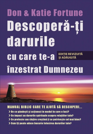 Viata din belsug - Descopera-ti darurile cu care te-a inzestrat Dumnezeu