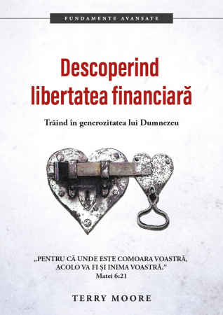 Viata de zi cu zi - Descoperind libertatea financiară: Trăind în generozitatea lui Dumnezeu
