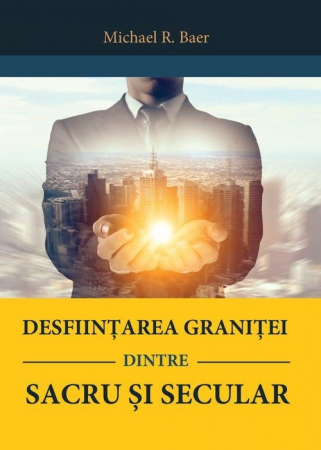 Instrumente teologice - Desfiintarea granitei dintre sacru si secular