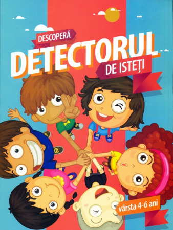 Jocuri si activitati educative - Descopera detectorul de isteti