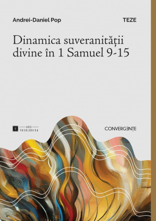 Viata crestina - Dinamica suveranității divine în 1 Samuel 9-15