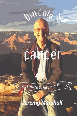 Suferinta - Dincolo de cancer: Speranta in fata mortii