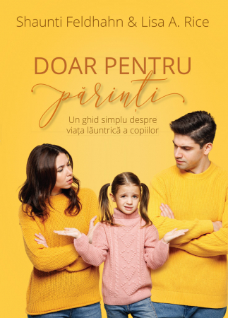 Cresterea copiilor - Doar pentru parinti