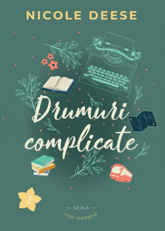 Romane - Drumuri complicate (Fog Harbor vol. 2)