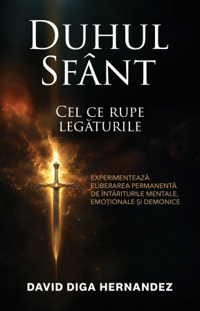 Instrumente teologice - Duhul Sfant Cel ce rupe legaturile