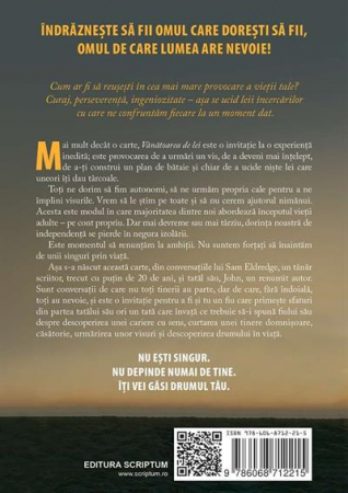 Vanatoarea de lei. Ghidul incercarilor cu care se confrunta tinerii barbati [1]