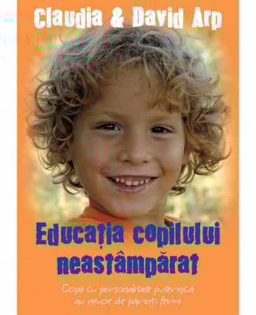 Carti - Educatia copilului neastamparat