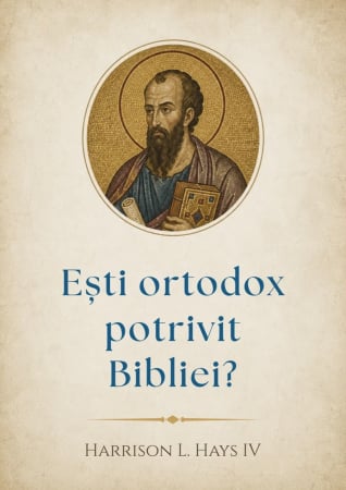 Carti - Ești ortodox potrivit Bibliei?