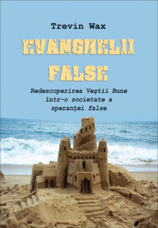 Contemporaneitate - Evanghelii false