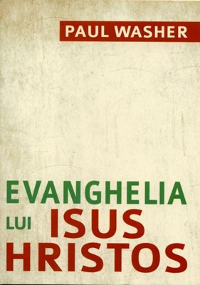 Brosuri evanghelizare - Evanghelia lui Isus Hristos