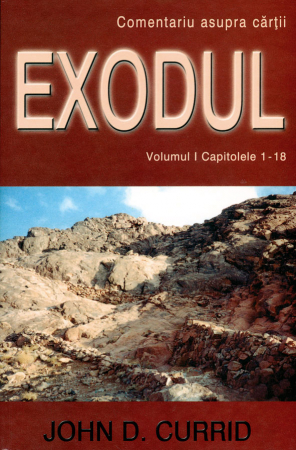 Instrumente teologice - Exodul (comentariu biblic) vol. 1 cap. 1-18