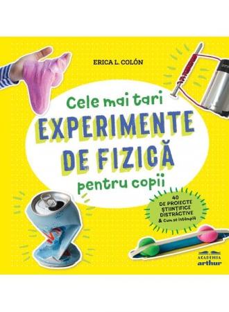 Copii - Experimente de fizica pentru copii