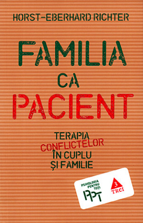 Psihologie practica - Familia ca pacient