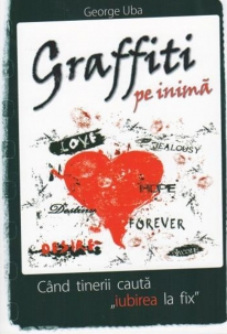Tineri - Graffiti pe inima