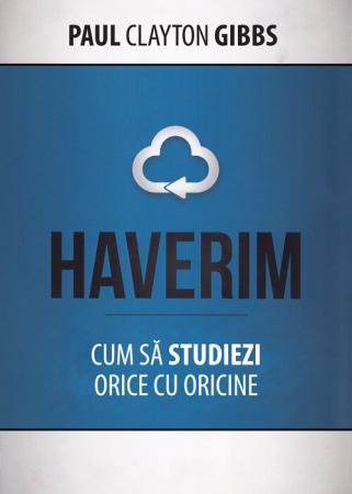 Instrumente pastorale - Haverim. Cum sa studiezi orice cu oricine