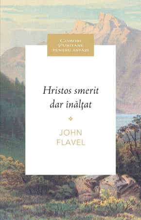 Carti - Hristos smerit dar înălțat