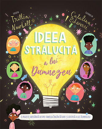 Ideea stralucita a lui Dumnezeu (seria: Povesti care spun adevarul) [2]