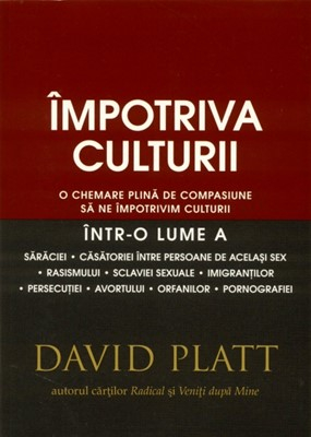 Contemporaneitate - Impotriva culturii