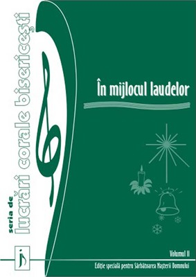 Harfe / Partituri - In mijlocul laudelor. Vol. 2. Seria de lucrari corale bisericesti