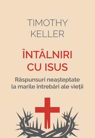 Instrumente teologice - Intalniri cu Isus - răspunsuri neașteptate la marile întrebări ale vieții