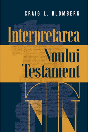 Comentarii - Interpretarea Noului Testament