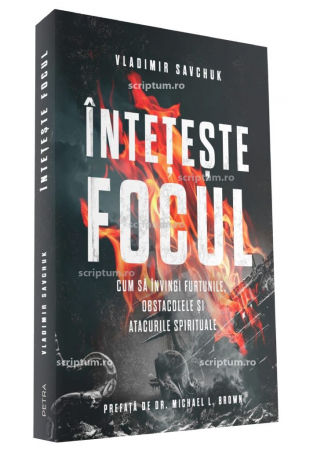Viata crestina - Inteteste focul