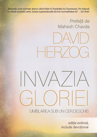 Carti - Invazia gloriei: Umblarea sub un cer deschis